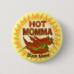 Hot Momma custom Ronde Button 5,7 Cm