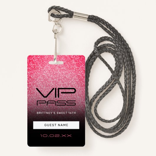 Hot Pink Black Ombre Glitter Sweet 16th VIP Pass B Badge (Voorkant met draagriem)