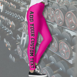 Hot Pink Custom Text Personalized Leggings Design