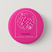 Hot Pink Disco Boogie Vrijgezellenfeest Ronde Button 5,7 Cm (Voorkant)