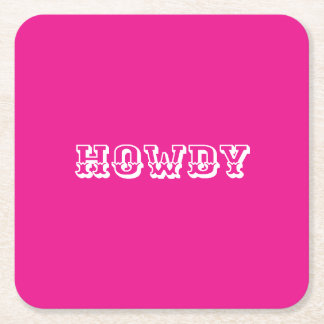 Hot Pink Howdy Cowgirl Style Vierkante Kartonnen Onderzetter