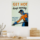 Hot-pluggable - Blijf bewegen - WW2 Poster (Keuken)