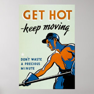 Hot-pluggable - Blijf bewegen -  WW2 Poster