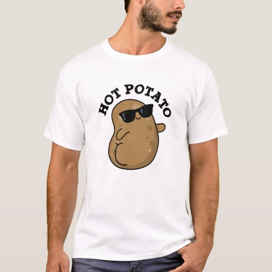 Hot Potato Funny Veggie Pun T-shirt (Voorkant)