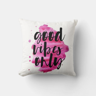 hot roze goede vibes alleen penseelscript kussen