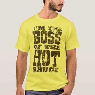 Hot Sauce Boss - Brown Distress T T-shirt
