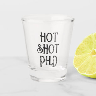 Hot Shot PhD Grappig geschenkglas Glas