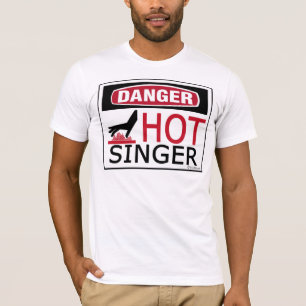 Hot Singer T-shirt