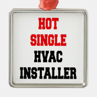 Hot Single Hot Single HVAC-installatieprogramma Metalen Ornament