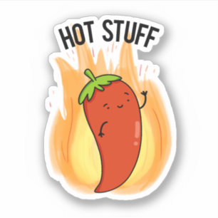 Hot Stuff Funny Red Hot Chili Pepper Pun Sticker