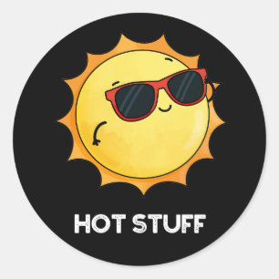 Hot Stuff Funny Sun Pun Dark BG Ronde Sticker