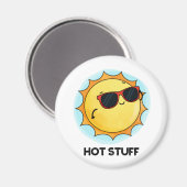 Hot Stuff Funny Sun Pun Magneet (Voorkant / Achterkant)