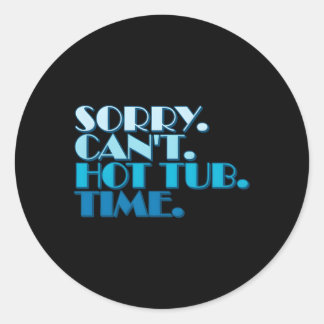 Hot Tub Citaten Humoristische State Hot Tub Eigena Ronde Sticker