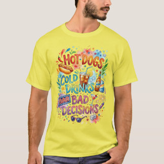 Hotdogs Slechte Beslissingen T-shirt