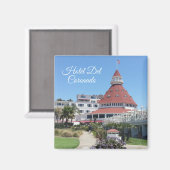 Hotel Del Coronado Magnet Carré (Recto/Verso)