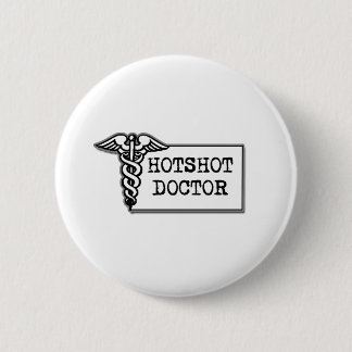 Hotshot Doctor Ronde Button 5,7 Cm