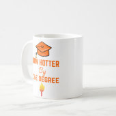 Hotter By One Degree Graduation Café Mug (Devant gauche)