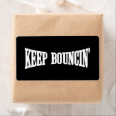 Hou Bouncin. Etiket (Insitu)