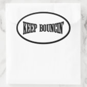 Hou Bouncin. Ovale Sticker (Tas)