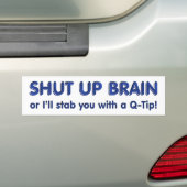 Hou Brain dicht Bumpersticker (Op auto)