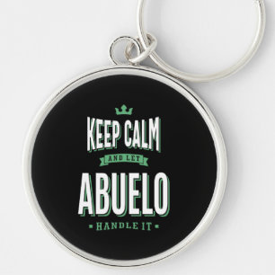 Hou Calm Abuelo Sleutelhanger