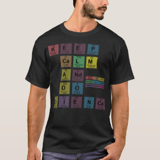 Hou Calm Do Science 2 T-shirt