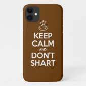 Hou Calm en Don't Shart Case-Mate iPhone Case (Achterkant)