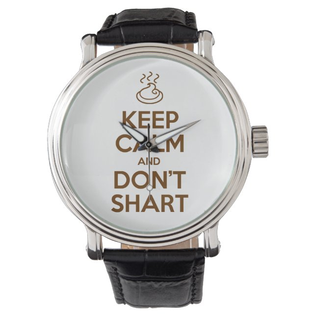 Hou Calm en Don't Shart Horloge (Voorkant)