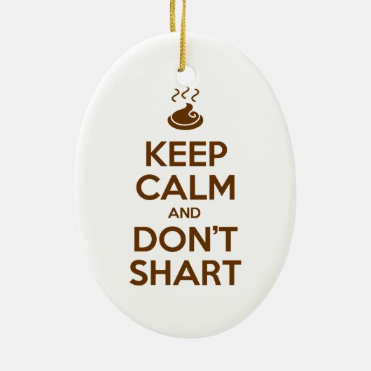 Hou Calm en Don't Shart Keramisch Ornament (Achterkant)