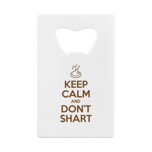 Hou Calm en Don't Shart Kredietkaart Flessenopener (Achterkant)