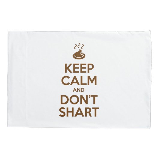 Hou Calm en Don't Shart Kussensloop (Achterkant-Links)