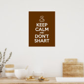 Hou Calm en Don't Shart Poster (Keuken)