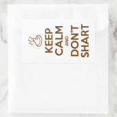 Hou Calm en Don't Shart Rechthoekige Sticker (Tas)