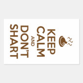 Hou Calm en Don't Shart Rechthoekige Sticker (Voorkant)