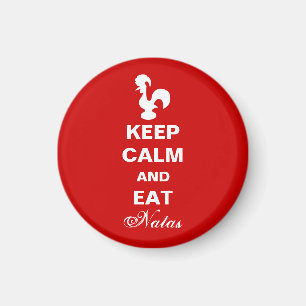 Hou Calm en eet Natas magnet. Magneet