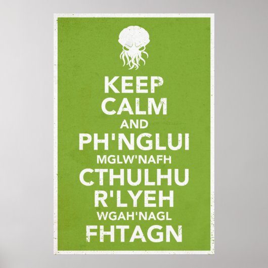 Hou Calm en Fhtagn Poster (Voorkant)