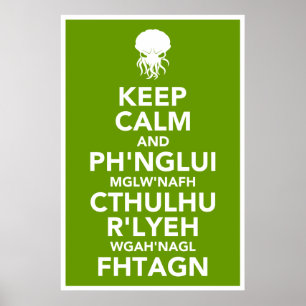 Hou Calm en Fhtagn Poster