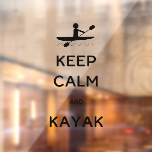 Hou Calm en Kayak Canoe Oar  Raamsticker