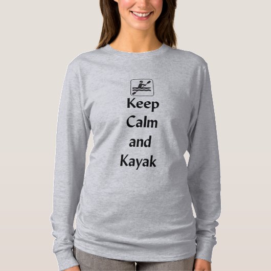 Hou Calm en Kayak T-shirt (Voorkant)