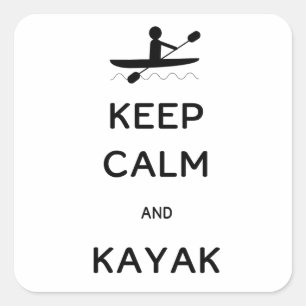 Hou Calm en Kayak Vierkante Sticker