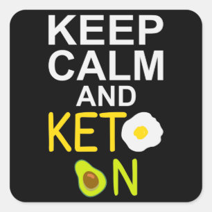 Hou Calm en Keto op Funny Quote Vierkante Sticker