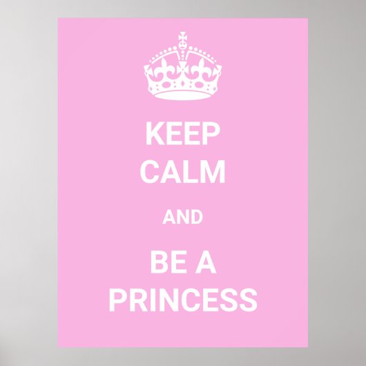 Hou Calm en wees prinses Poster (Voorkant)