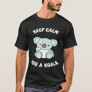 Hou Calm Hug A Koala Beer T-shirt