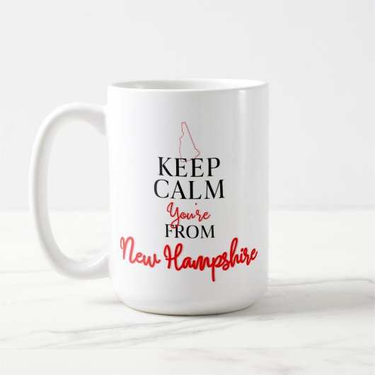 Hou Calm Je komt uit New Hampshire Koffiemok (Links)
