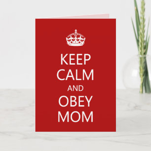 Hou Calm Obey mama Moederdag Funny Kaart