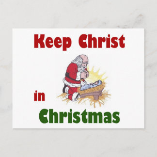 Hou Christus in Kerstmis. Feestdagenkaart