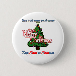 Hou Christus in Kerstmis. Ronde Button 5,7 Cm