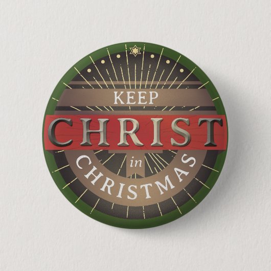 Hou Christus in Kerstmis. Ronde Button 5,7 Cm (Voorkant)