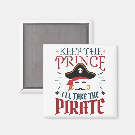 Hou de prins, ik neem de piraat magneet (Voorkant / Achterkant)