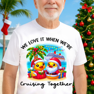 Hou ervan als we samen cruisen Cruise Eenden T-shirt